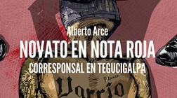 Alberto Arce, novato en nota roja